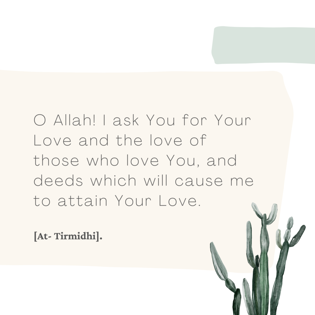Make dua to gain Allah’s love